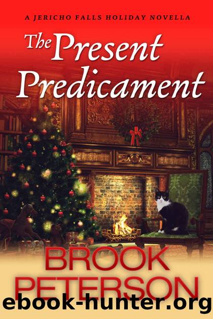 The Present Predicament: A Jericho Falls Holiday Novella (Jericho Falls Cozy Mysteries) by Peterson Brook