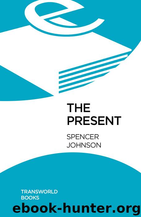 The Present by Spencer Johnson