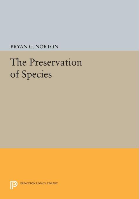 The Preservation of Species by Bryan G. Norton
