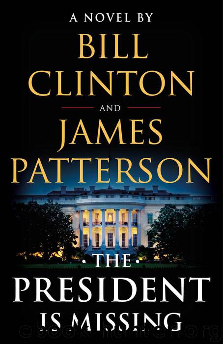 The President Is Missing by James Patterson