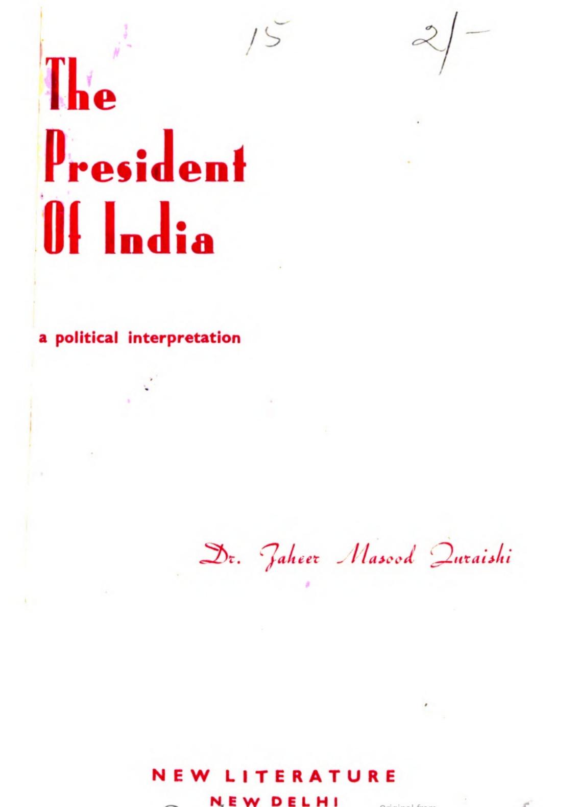 The President of India : a political interpretation by Zaheer Masood Quraishi