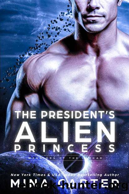 The President's Alien Princess (Warriors of the Lathar Book 18) by Mina Carter