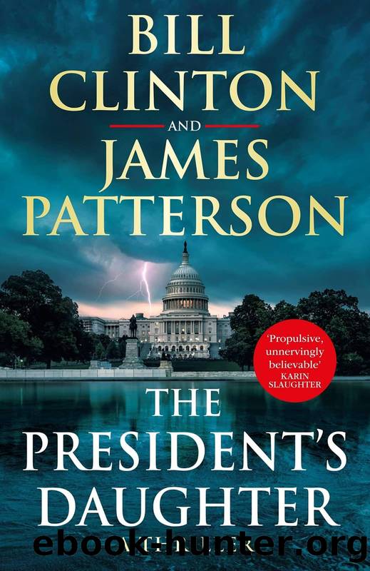 The President's Daughter by Bill Clinton & James Patterson