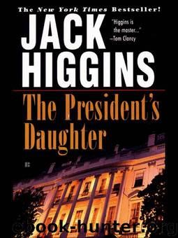 The President’s Daughter by Jack Higgins