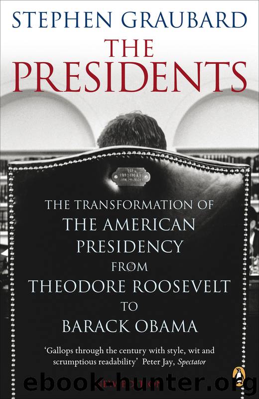 The Presidents by Stephen Graubard