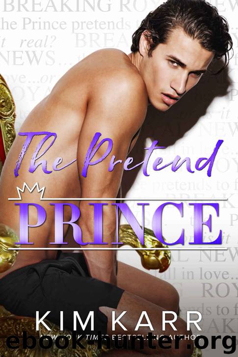 The Pretend Prince by Karr Kim