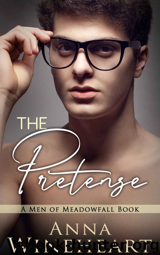 The Pretense: A Men of Meadowfall book by Wineheart Anna