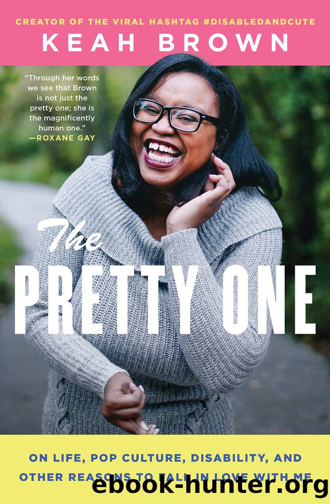 The Pretty One by Brown Keah