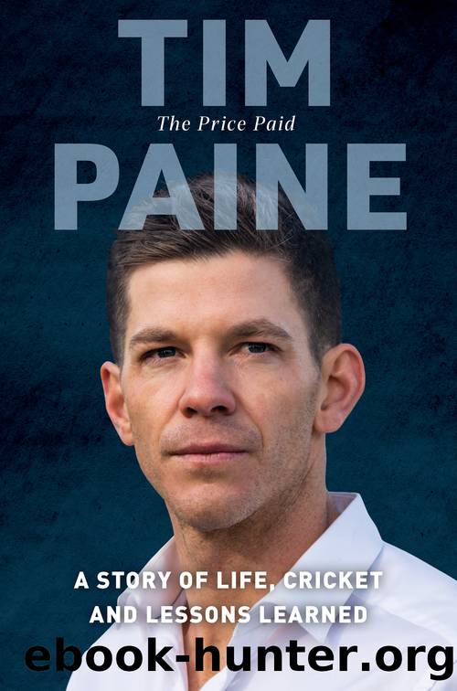 The Price Paid by Tim Paine