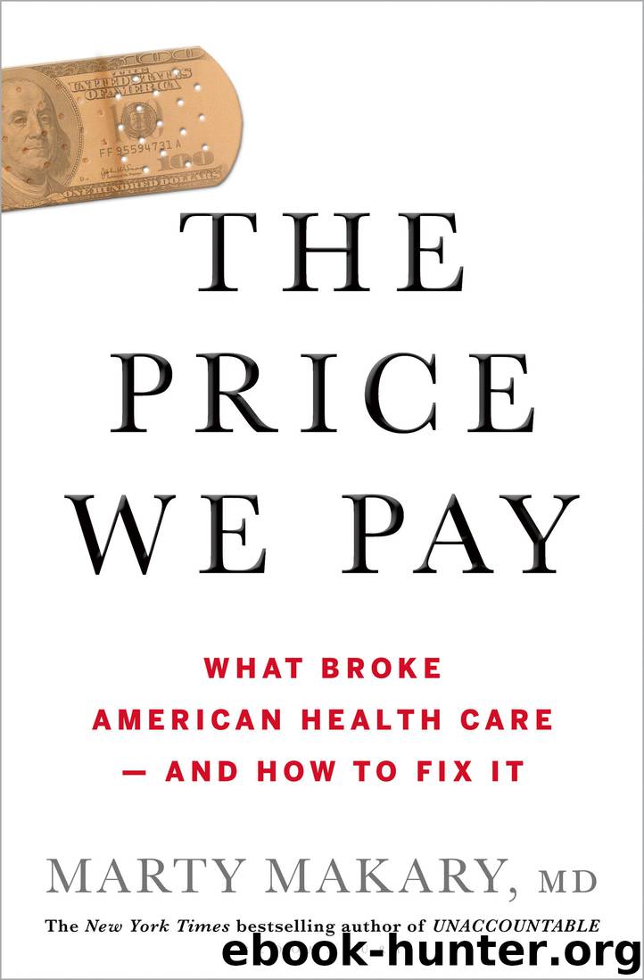 The Price We Pay by Marty Makary