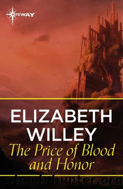 The Price of Blood and Honor by Elizabeth Willey