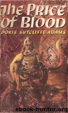 The Price of Blood by Doris Sutcliffe Adams