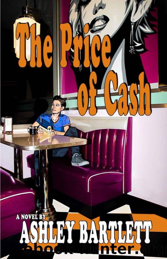 The Price of Cash by Ashley Bartlett