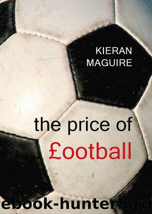The Price of Football by kieran Maguire