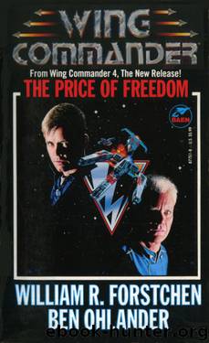 The Price of Freedom # William R. Forstchen & Ben Ohlander by Wing Commander