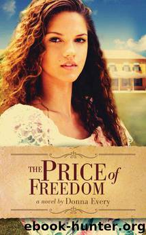 The Price of Freedom by Every Donna