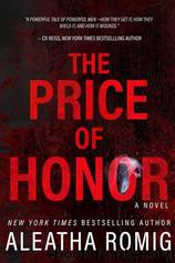 The Price of Honor by Aleatha Romig