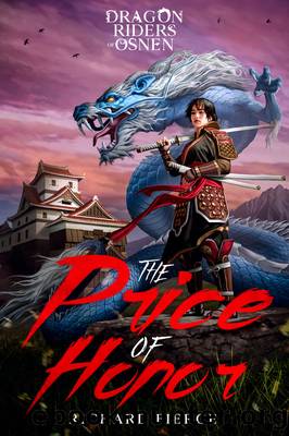 The Price of Honor by Richard Fierce