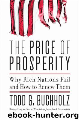 The Price of Prosperity by Todd G. Buchholz