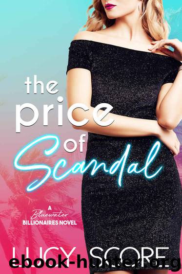 The Price of Scandal by Score Lucy