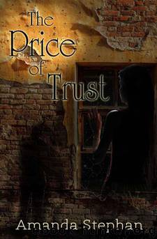 The Price of Trust by Amanda Stephan
