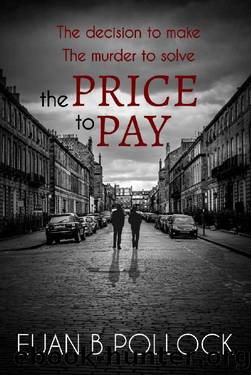 The Price to Pay (Dakar and Scott Book 2) by Euan B. Pollock