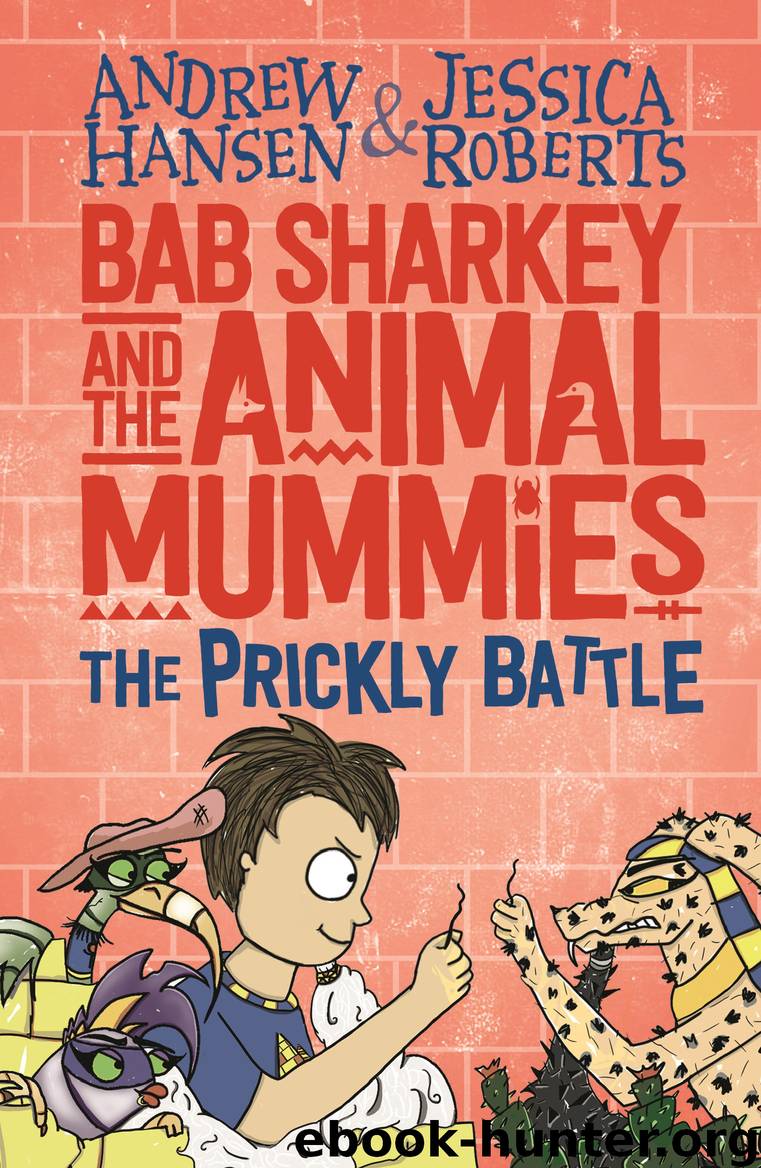 The Prickly Battle by Andrew Hansen