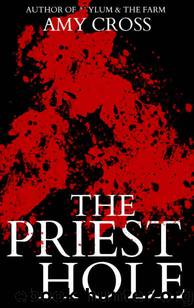 The Priest Hole by Amy Cross