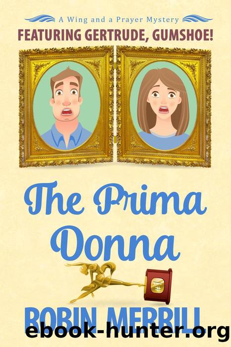 The Prima Donna by Robin Merrill