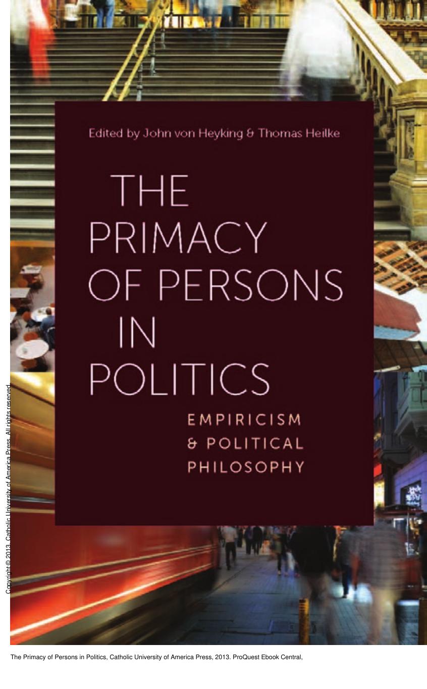 The Primacy of Persons in Politics by John von Heyking; Thomas Heilke