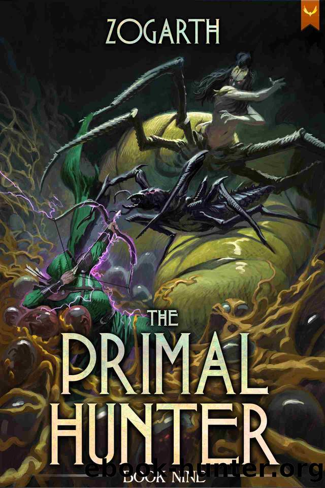 The Primal Hunter 9: A LitRPG Adventure by Zogarth