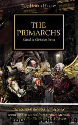 The Primarchs by C. Z. Dunn