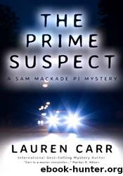 The Prime Suspect by Lauren Carr
