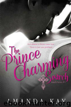 The Prince Charming Search by Amanda Kay