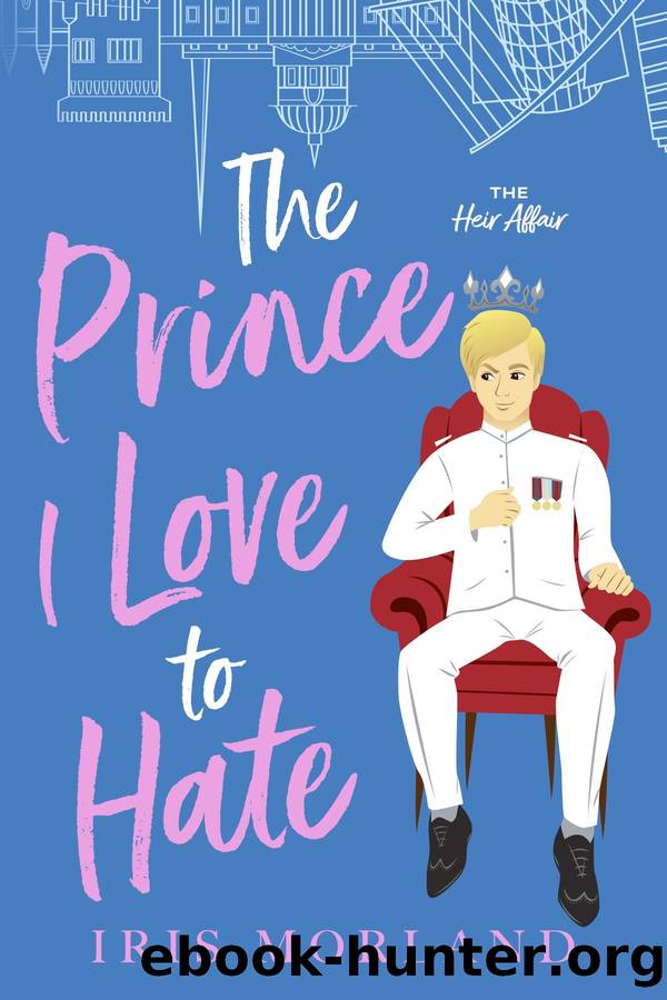 The Prince I Love to Hate by Iris Morland