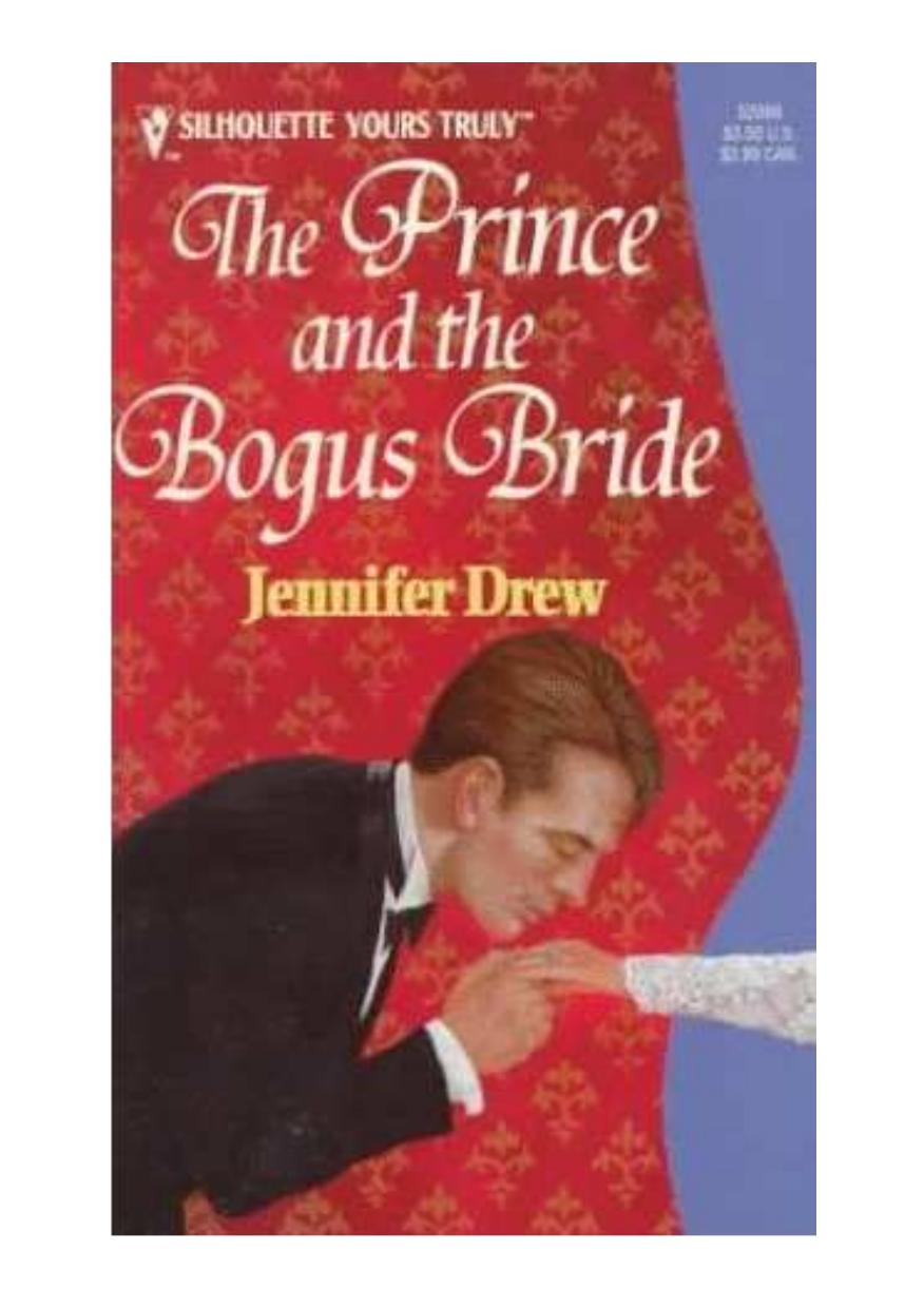The Prince and the Bogus Bride by Drew Jennifer