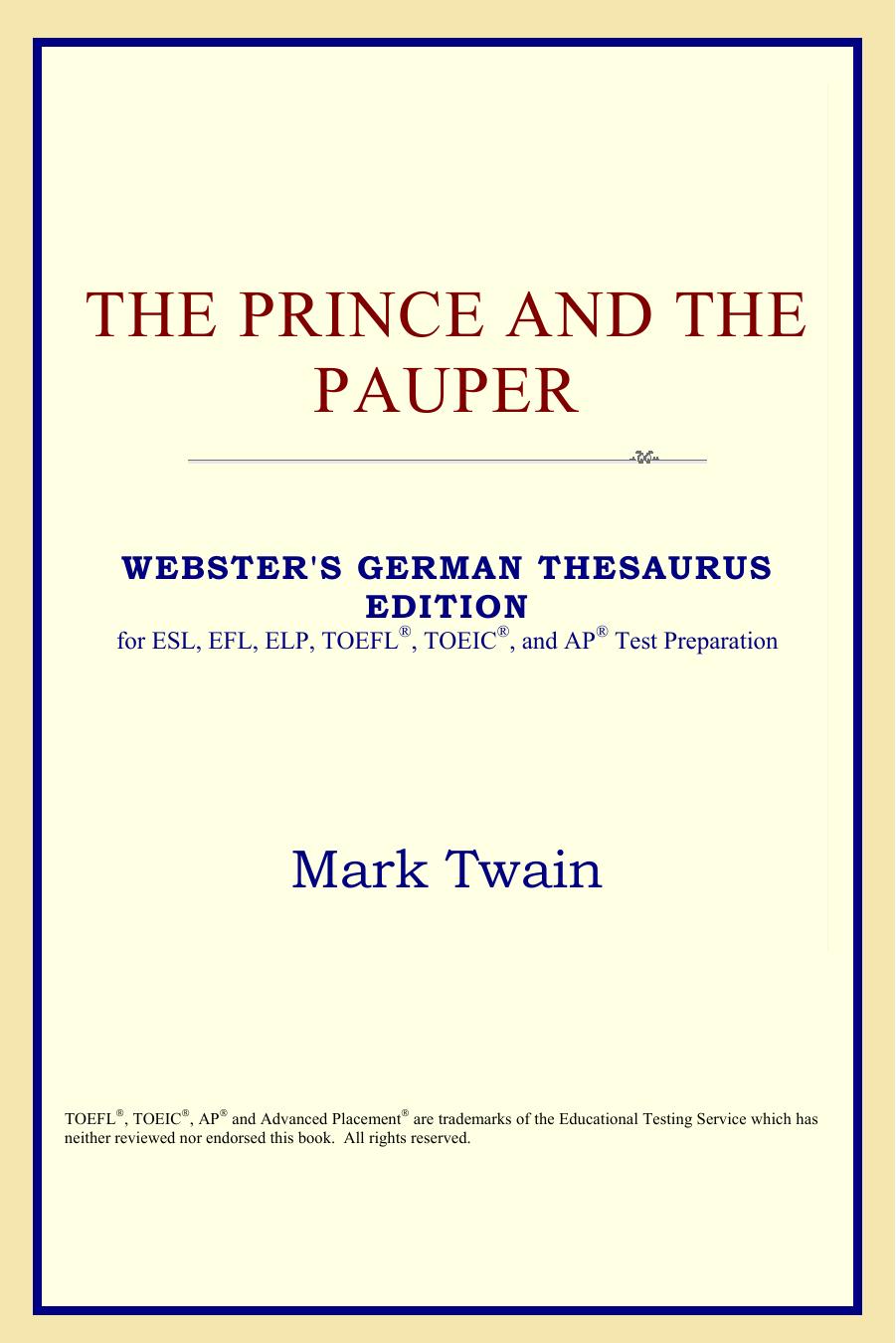 The Prince and the Pauper (Webster's German Thesaurus Edition) by Mark Twain