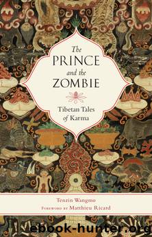 The Prince and the Zombie by Tenzin Wangmo