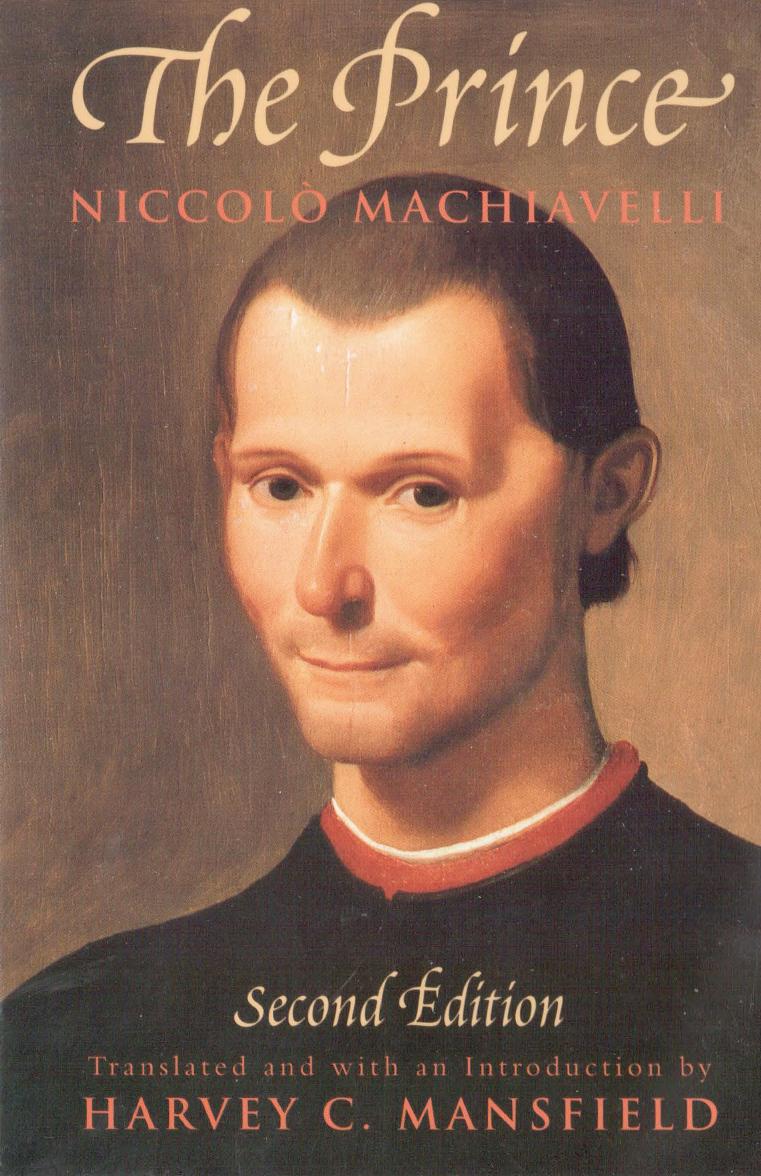 The Prince by Niccolo Machiavelli Harvey C. Mansfield (Translator)