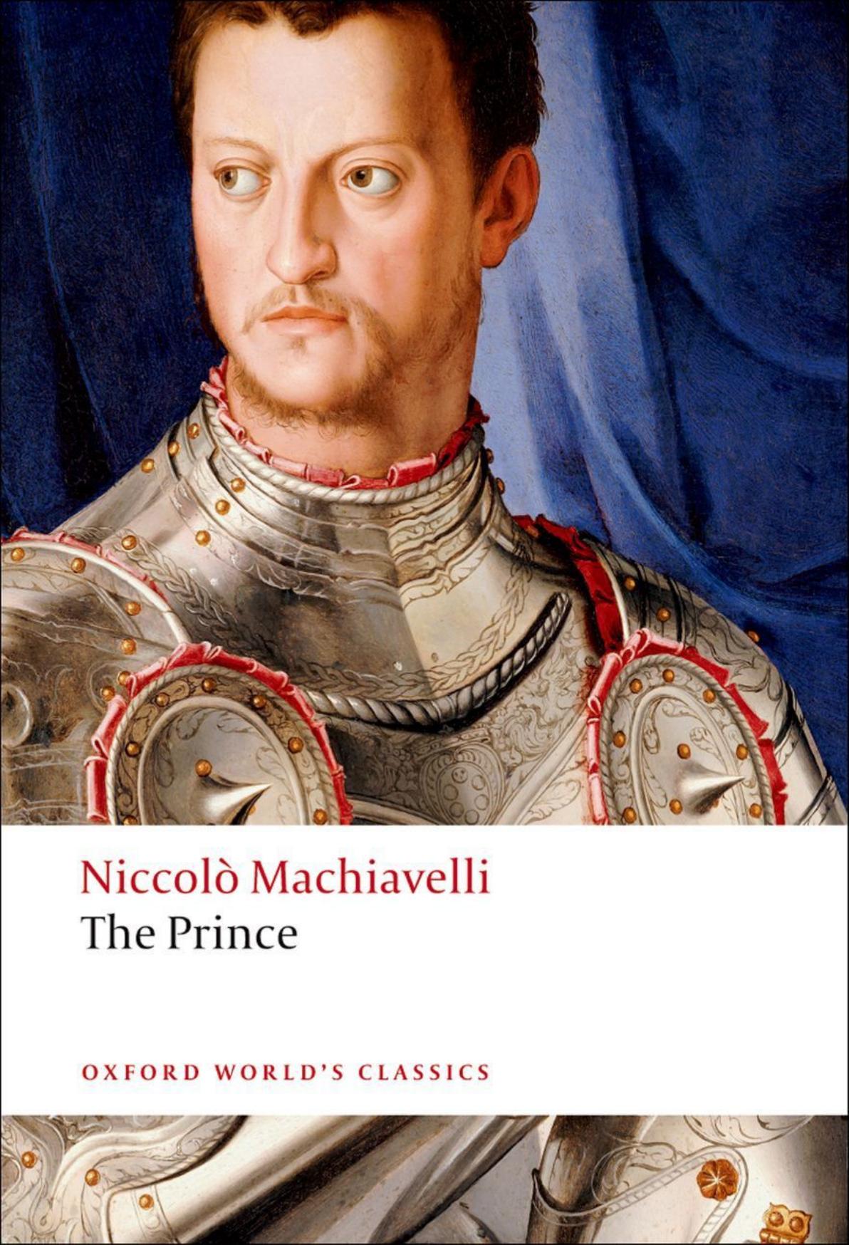 The Prince by Niccolo Machiavelli Peter Bondanella