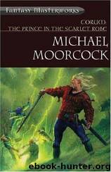 The Prince in the Scarlet Robe by Michael Moorcock