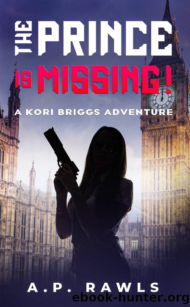 The Prince is Missing! by A. P. Rawls