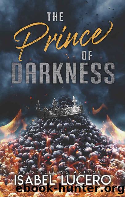 The Prince of Darkness: A Dark Mafia Romance by Isabel Lucero