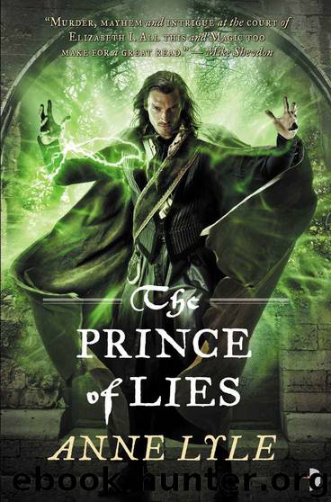 The Prince of Lies: Night's Masque - Book 3 by Lyle Anne