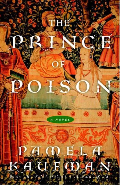 The Prince of Poison by Pamela Kaufman
