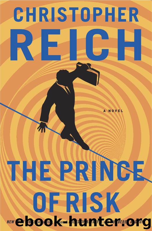 The Prince of Risk: A Novel by Christopher Reich