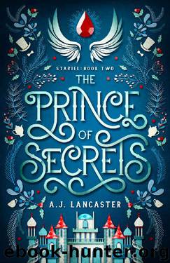 The Prince of Secrets by A J Lancaster