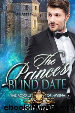 The Prince's Blind Date_A Sweet Mpreg Romance by Jena Wade