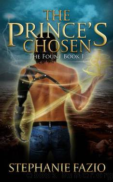 The Prince's Chosen (The Fount Book 1) by Stephanie Fazio