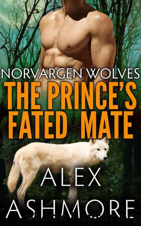 The Prince's Fated Mate: MM AlphaOmega Paranormal Werewolf Romance (Norvargen Wolves Book 1) by Alex Ashmore
